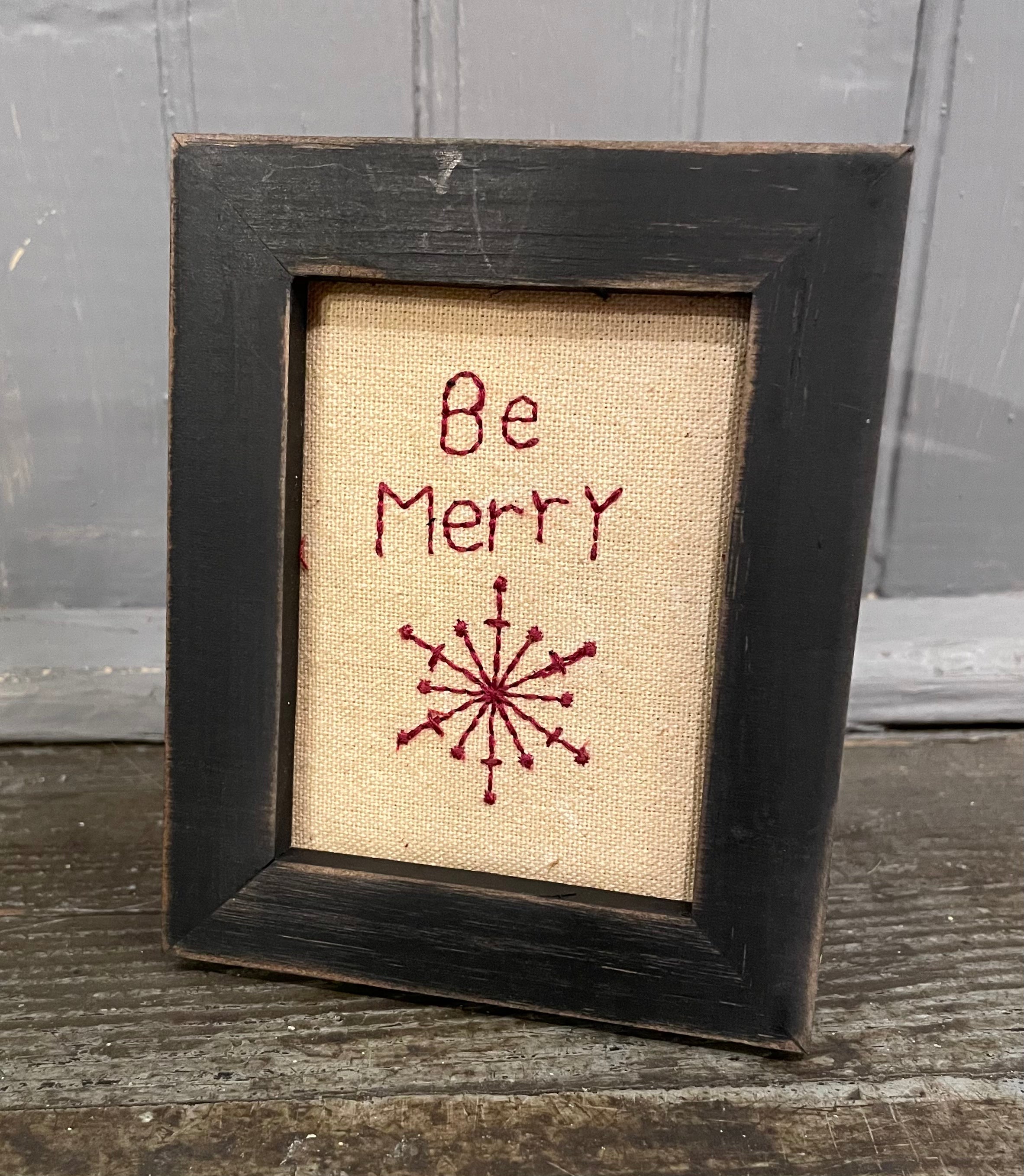 Be Merry -Stitchery Decor