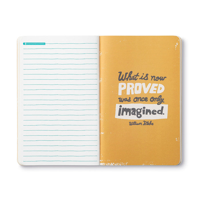 Remember Ideas Become Things - Write Now Journal