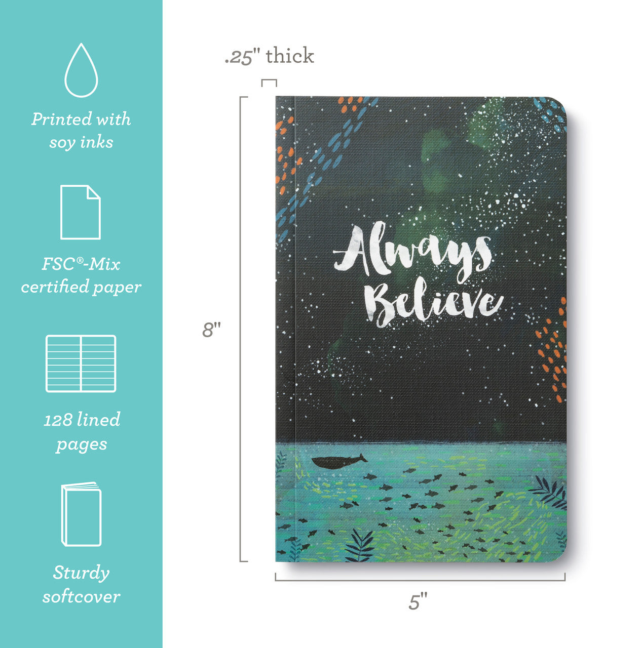 Always Believe - Write Now Journal